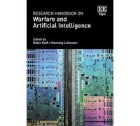 Research Handbook on Warfare and Artificial Intelligence