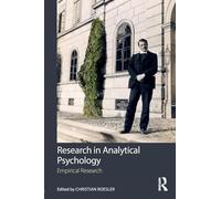Research in Analytical Psychology: Empirical Research: Volume 2