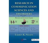 Research in Communication Sciences and Disorders: Methods for Systematic Inquiry