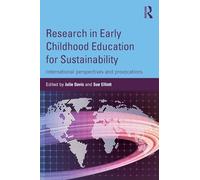 Research in Early Childhood Education for Sustainability – International perspectives & provocations