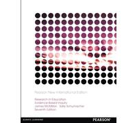 Research in Education: Evidence-Based Inquiry: Evidence-Based Inquiry: Pearson New International Edition