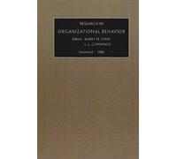 Research in Organizational Behaviour: v. 8 (Research in Organizational Behavior): Volume 8