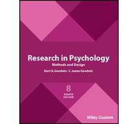 Research in Psychology Methods and Design, 8e Custom Edition