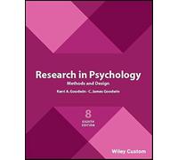 Research in Psychology Methods and Design – 8e Custom Edition