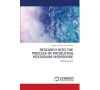 Research Into the Process of Producing Potassium Hydroxide: MONOGRAPH