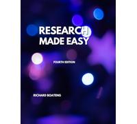 Research Made Easy: Fourth Edition