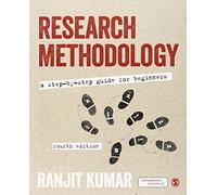 Research Methodology: A Step-by-Step Guide for Beginners