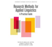 Research Methods for Applied Linguistics : A Practical Guide