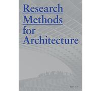 Research Methods for Architecture