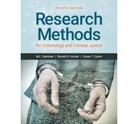 Research Methods for Criminology and Criminal Justice
