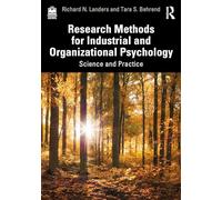 Research Methods for Industrial and Organizational Psychology: Science and Practice