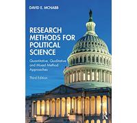 Research Methods for Political Science – Quantitative, Qualitative and Mixed Method Approaches