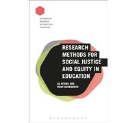 Research Methods for Social Justice and Equity in Education by Atkins & Professor Liz University of