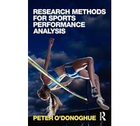 Research Methods for Sports Performance Analysis