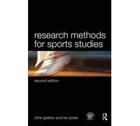 Research Methods for Sports Studies by Chris Gratton (2009-12-01)