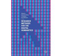 Research Methods for the Digital Humanities
