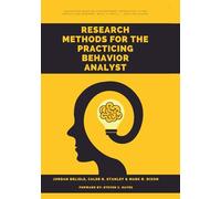 Research Methods for the Practicing Behavior Analyst