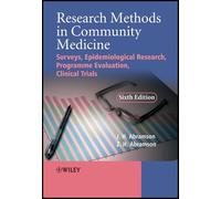 Research Methods in Community Medicine - Surveys, Epidemiological Research & Clinical Trials - 6th Ed