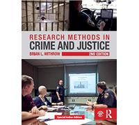 RESEARCH METHODS IN CRIME & JUSTICE