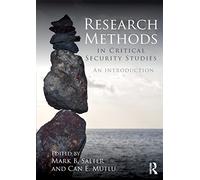Research Methods in Critical Security Studies: An Introduction