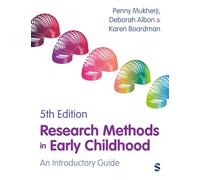 Research Methods in Early Childhood : An Introductory Guide