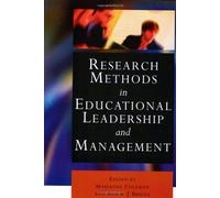 Research Methods in Educational Leadership and Management (Centre for Educational Leadership and Management)