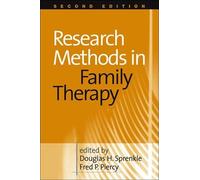 Research Methods in Family Therapy, Second Edition: Hardcover