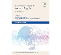 Research Methods in Human Rights: A Handbook: Second Edition (Handbooks of Research Methods in Law series)