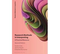 Research Methods in Interpreting : A Practical Resource