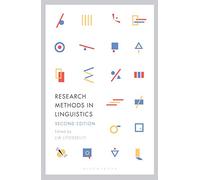 Research Methods in Linguistics ( Second Edition )