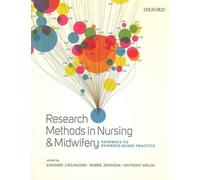 Research Methods in Nursing and Midwifery: Pathways to Evidence-Based Practice.