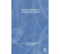Research Methods in Performance Studies