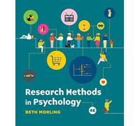 Research Methods in Psychology: Evaluating a World of Information