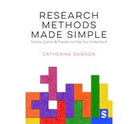 Research Methods Made Simple : Stories, Games & Puzzles to Help You Understand