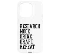 Research, Mock, Draft, Repeat Fantasy Football League Sports Case for iPhone 15 Pro