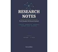 Research Notes | The All-Discipline PhD Research Notebook