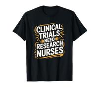 Research Nursing Design Clinical Research Medical Nurses T-Shirt