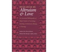 Research On Altruism & Love