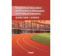 Research on Innovation and Practice in Ideological and Political Education