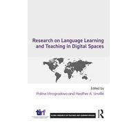Research on Language Learning and Teaching in Digital Spaces
