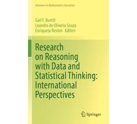 Research on Reasoning with Data and Statistical Thinking: International Perspectives (Advances in Mathematics Education)
