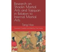 Research on Shaolin Martial Arts and Taijiquan in Relation to Internal Martial Arts