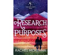 Research Purposes: A Dark Sky County Romance