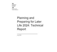 Research Report 1103 Planning and Preparing for Later Life 2024: Technical Report