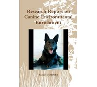 Research Report on Canine Environmental Enrichment