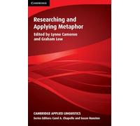 Researching and Applying Metaphor (Cambridge Applied Linguistics)