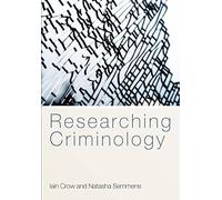 Researching Criminology