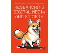 Researching Digital Media and Society