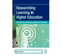 Researching Learning in Higher Education: An Introduction to Contemporary Methods and Approaches (SEDA Series)