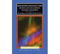 Researching Pedagogic Tasks: Second Language Learning, Teaching, and Testing (Applied Linguistics and Language Study)